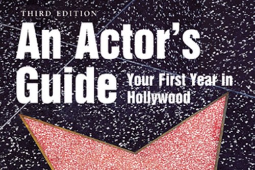 An Actors Guide Your First Year in Hollywood Cover